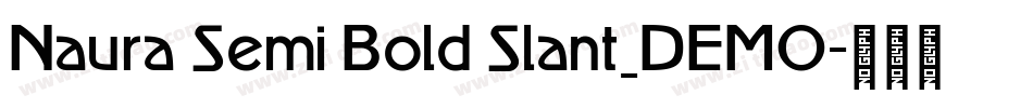 Naura Semi Bold Slant_DEMO字体转换